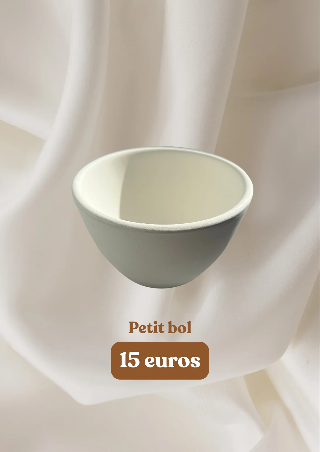 Petit bol - 15 euros